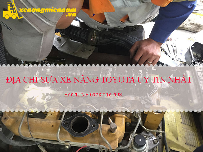 Sửa xe nâng Toyota tại KCN Tân Khai I, huyện Hớn Quản, tỉnh Bình Phước