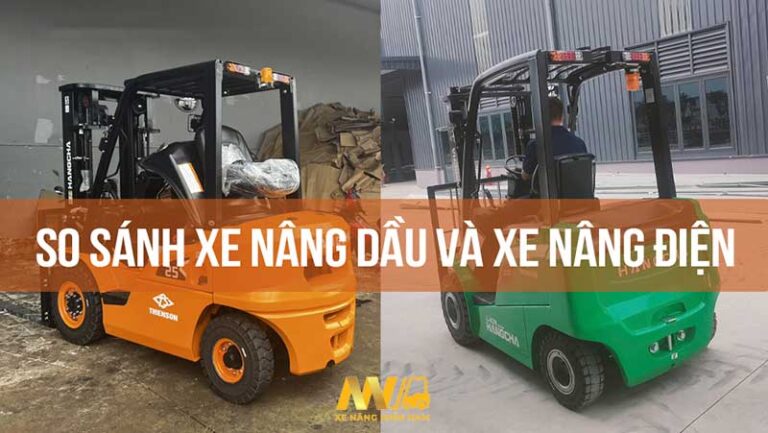 so-sanh-xe-nang-dien-va-xe-nang-dau