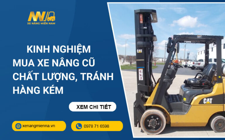 kinh-nghiem-mua-xe-nang-cu
